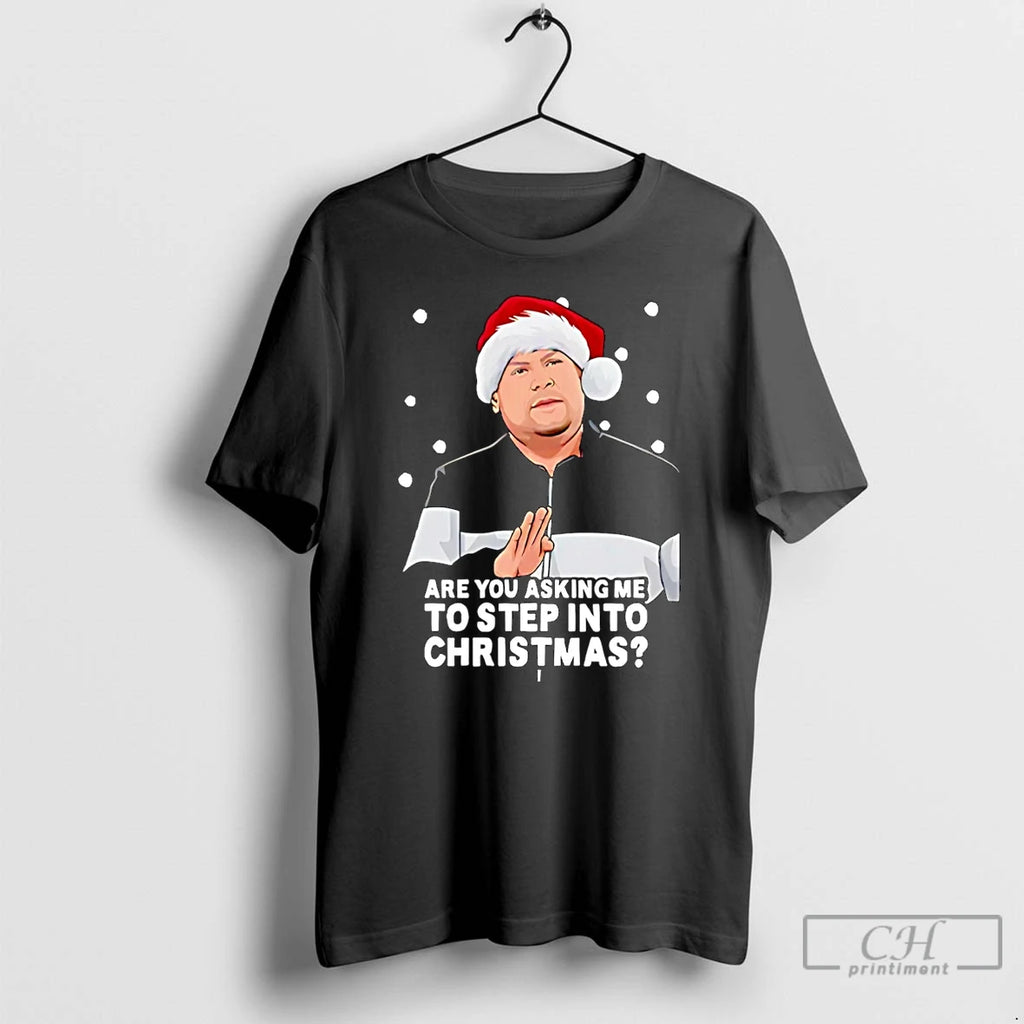 Premium Gavin And Stacey Are You Asking Me To Step Into Christmas Christmas T Shirts Hoodie Sweatshirt | PurePodTees.com