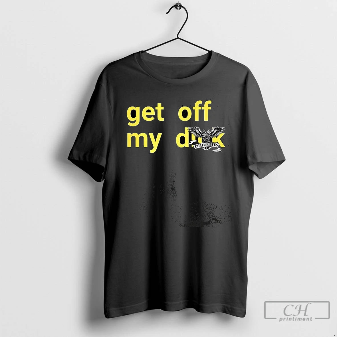 Premium Get Off My Death Riders Shirt Hoodie Sweatshirt | PurePodTees.com