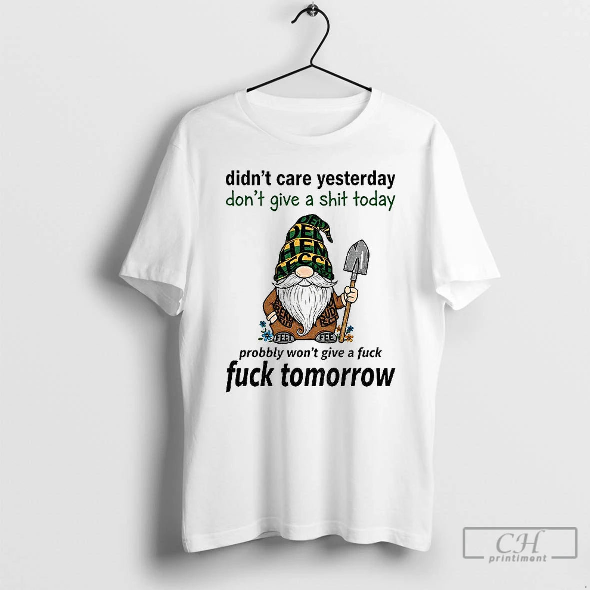 Premium Gnome Didnt Care Yesterday Dont Give A Shit Today Probably Wont Give A Fuck Shirt Hoodie Sweatshirt | PurePodTees.com