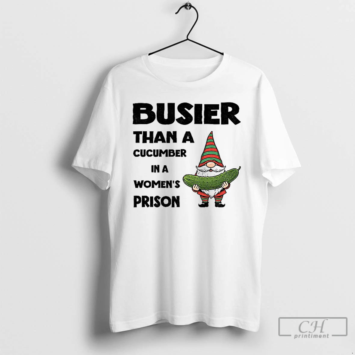 Premium Gnome Pickles Busier Than A Cucumber In A Womens Prison T Shirts Hoodie Sweatshirt | PurePodTees.com