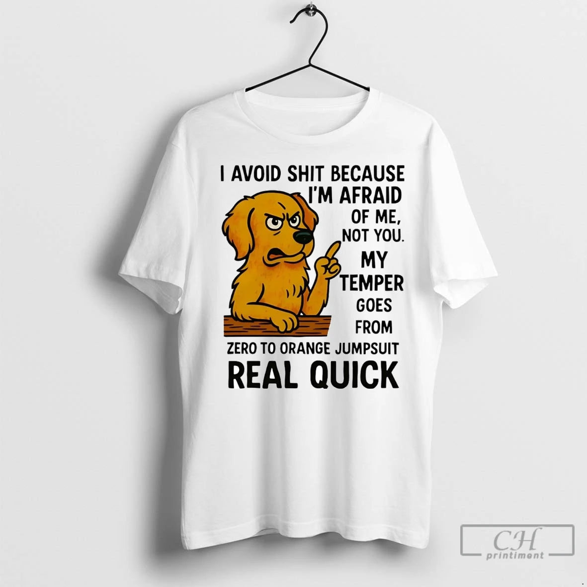 Premium Golden Retriever I Avoid Shit Because Im Afraid Of Me Not You Shirt Hoodie Sweatshirt | PurePodTees.com