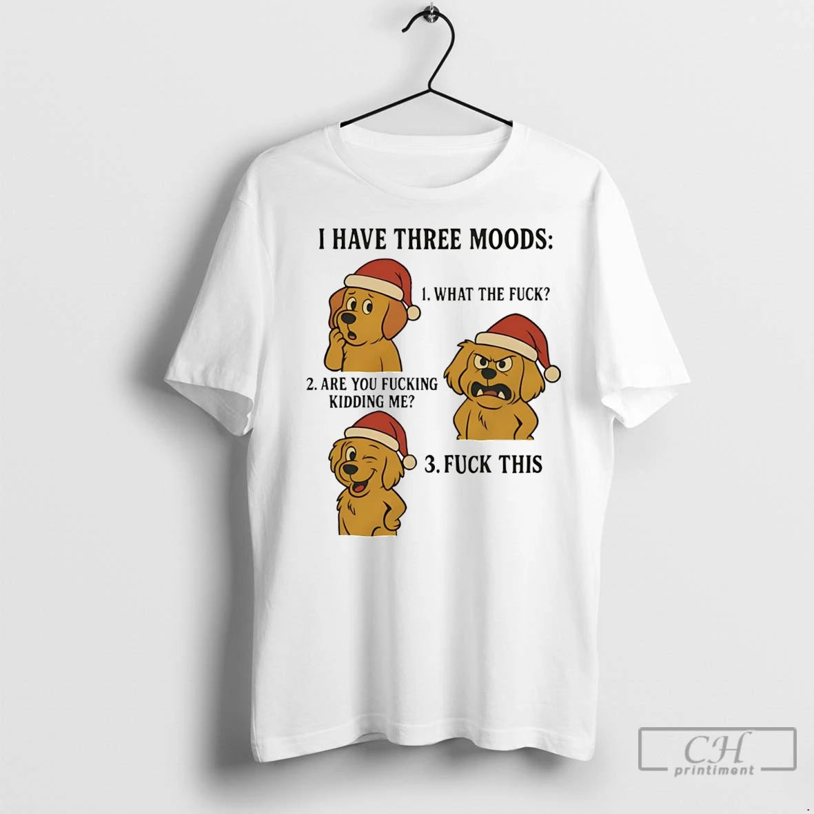 Premium Golden Retriever I Have Three Moods What The Fuck And Fuck This Shirt Hoodie Sweatshirt | PurePodTees.com