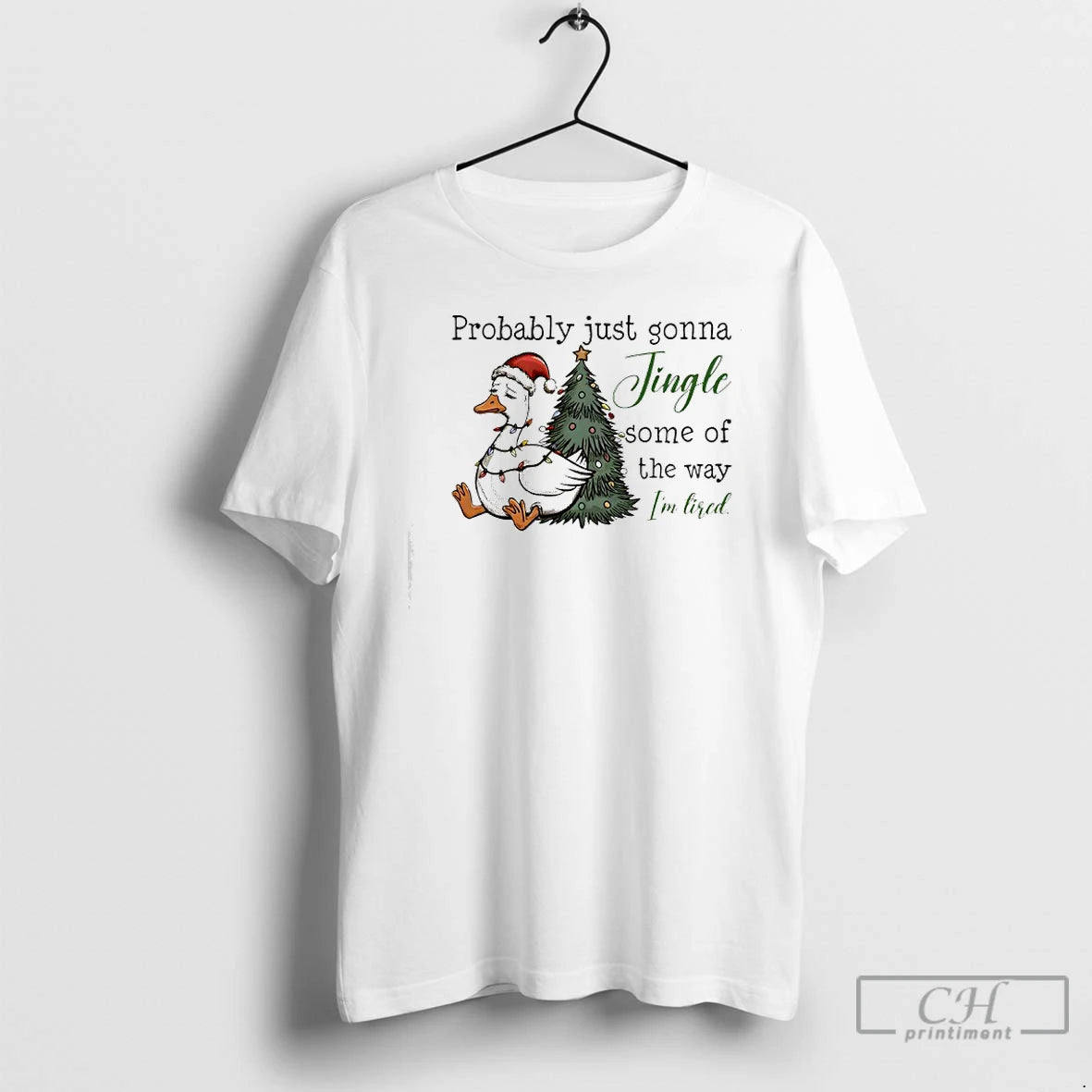 Premium Goose Christmas Probably Just Gonna Jingle Tired T Shirts Hoodie Sweatshirt | PurePodTees.com