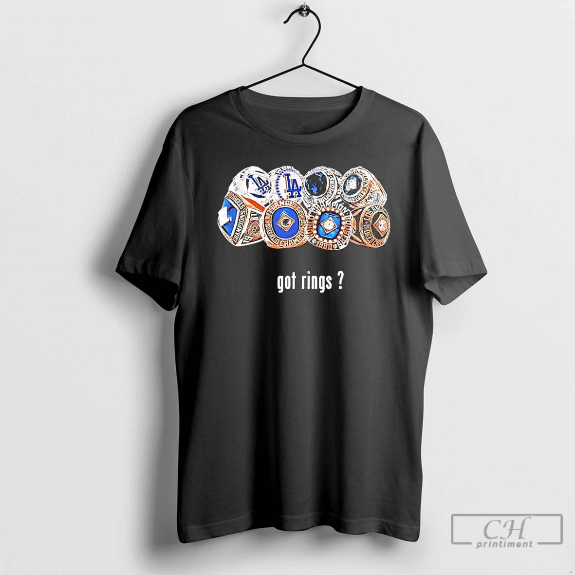 Premium Got Rings Of Los Angeles Dodgers World Series Championship Graphic 1 T Shirts Hoodie Sweatshirt | PurePodTees.com