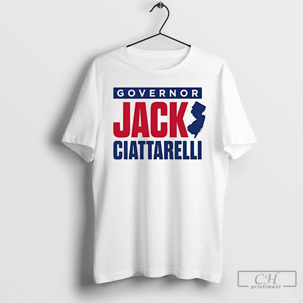 Premium Governor Jack Ciattarelli 2025 T Shirts Hoodie Sweatshirt | PurePodTees.com