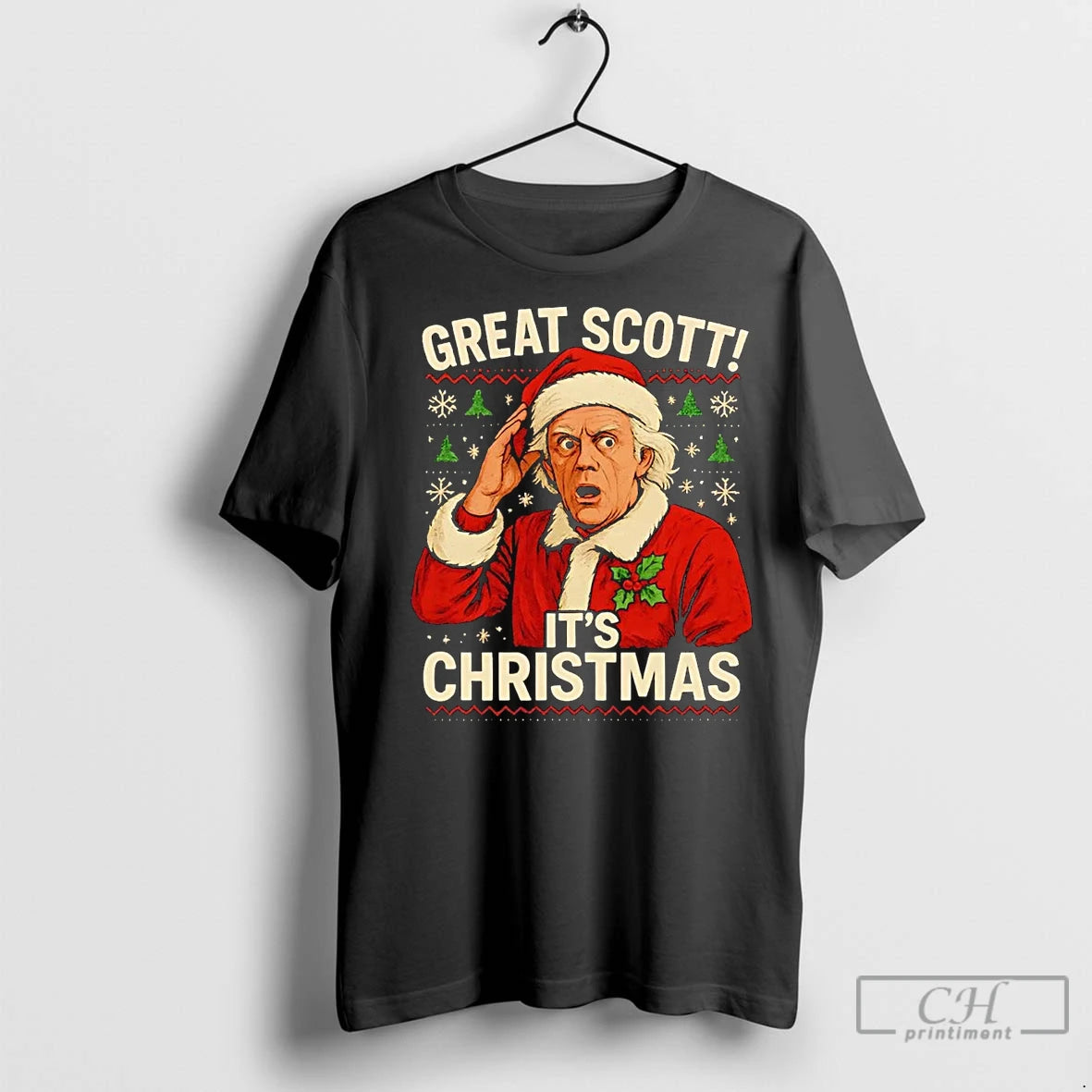 Premium Great Scott Back To The Future Its Christmas Shirt Hoodie Sweatshirt | PurePodTees.com