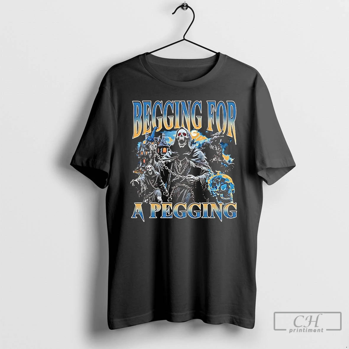 Premium Grim Reaper Begging For A Pegging T Shirts Hoodie Sweatshirt | PurePodTees.com