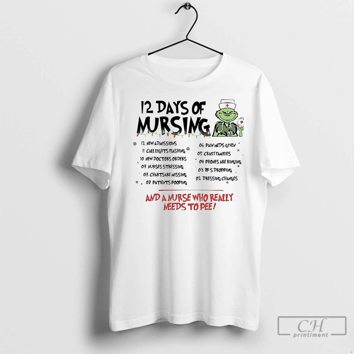 Premium Grinch 12 Days Of Nursing And A Nurse Who Really Needs To Pee Christmas Shirt Hoodie Sweatshirt | PurePodTees.com