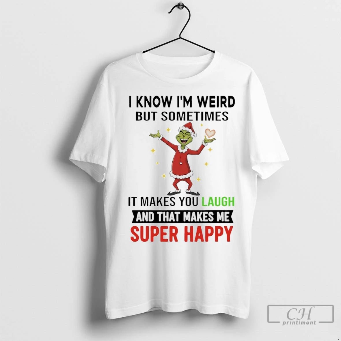 Premium Grinch Christmas 2025 I Know Im Weird But Sometimes It Makes You Laugh And Shirt Hoodie Sweatshirt | PurePodTees.com