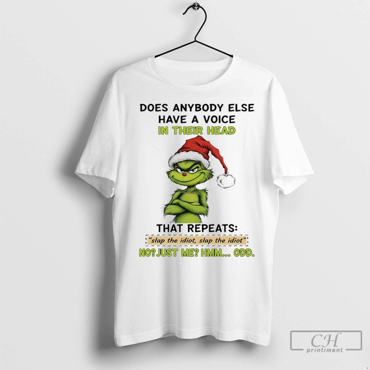 Premium Grinch Christmas Santa Does Anybody Else Have A Voice In Their Head That Repeats Shirt Hoodie Sweatshirt