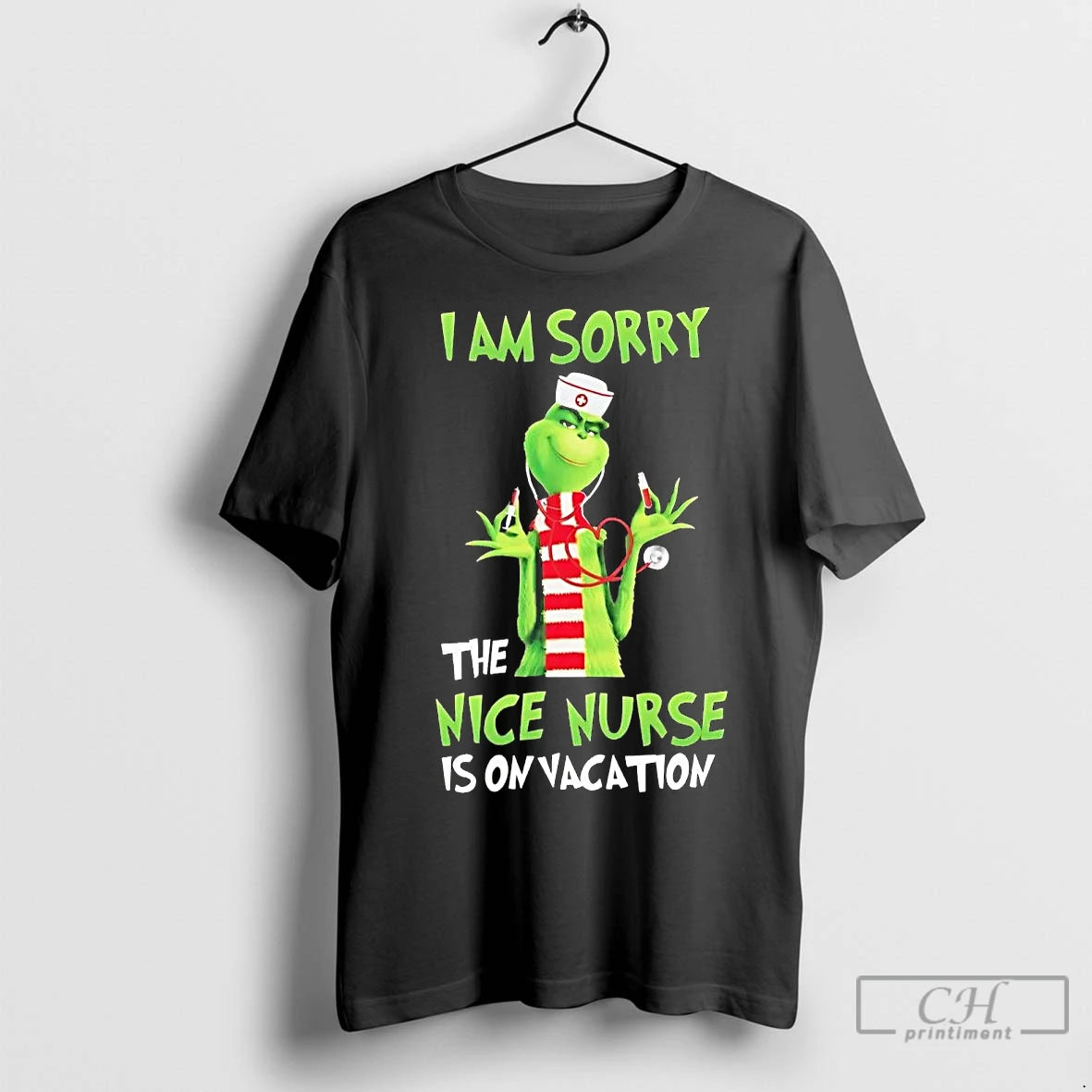 Premium Grinch I Am Sorry The Nice Nurse Is On Vacation Christmas Shirt Hoodie Sweatshirt | PurePodTees.com