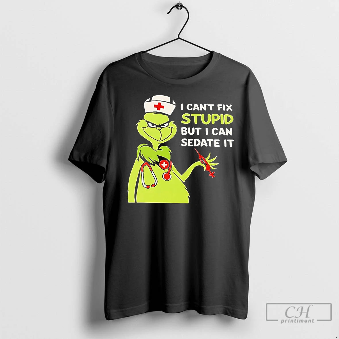 Premium Grinch I Cant Fix Stupid But I Can Sedate It Christmas Shirt Hoodie Sweatshirt | PurePodTees.com