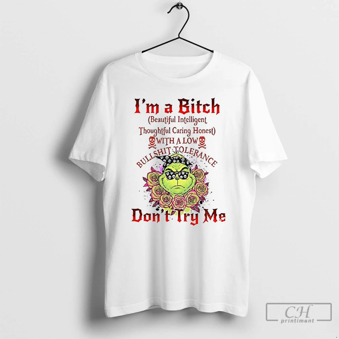 Premium Grinch Im A Bitch Beautiful Intelligent Thoughtful Caring Honest With A Low Bullehit Folerance Shirt Hoodie...