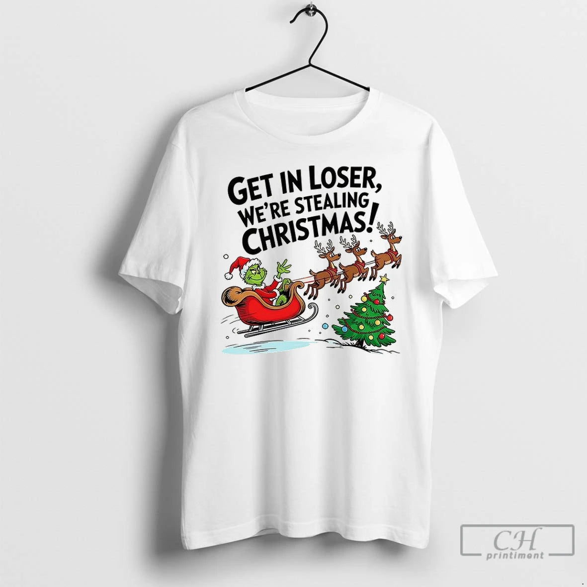 Premium Grinch Santa Get In Loser Were Stealing Christmas Shirt Hoodie Sweatshirt | PurePodTees.com