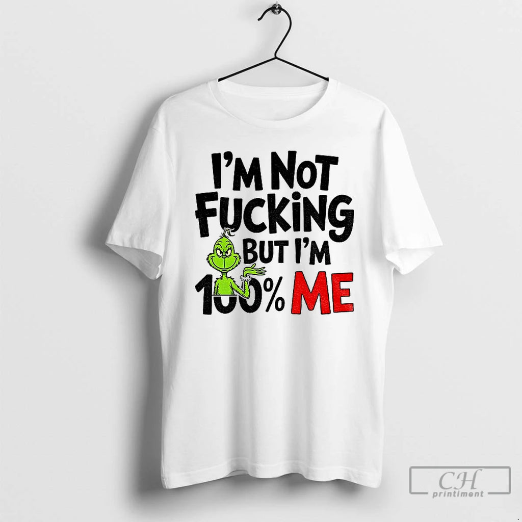 Premium Grinch Santa Im Not Fucking But Im 100 Me Christmas Shirt Hoodie Sweatshirt | PurePodTees.com