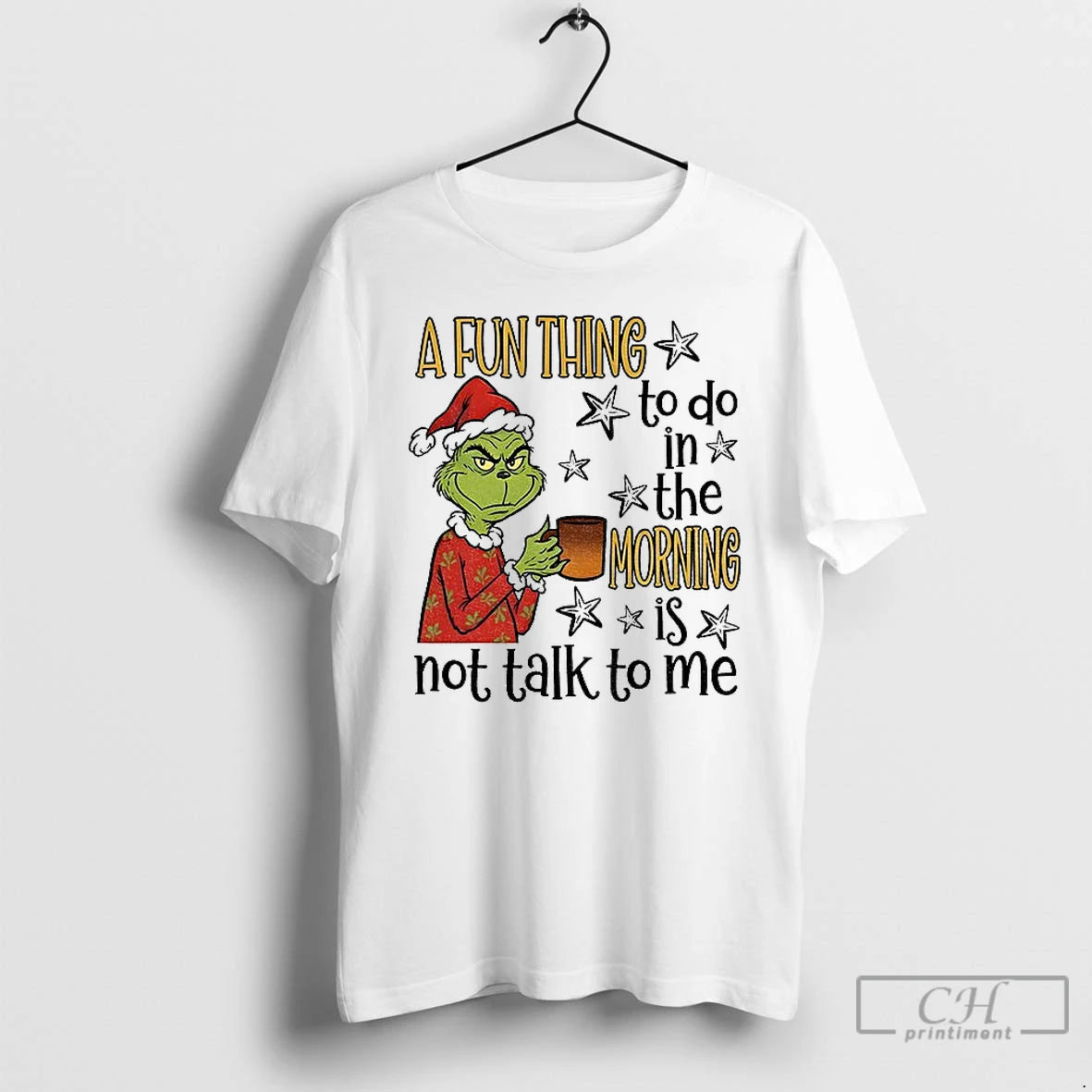 Premium Grinch Santa A Fun Thing To Do In The Morning Is Not Talk To Shirt Hoodie Sweatshirt | PurePodTees.com