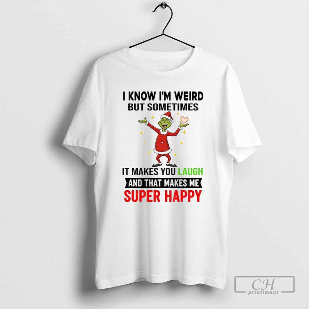 Premium Grinch Santa Heart I Know Im Weird But Sometimes It Makes You Laugh And Shirt Hoodie Sweatshirt | PurePodTees.com