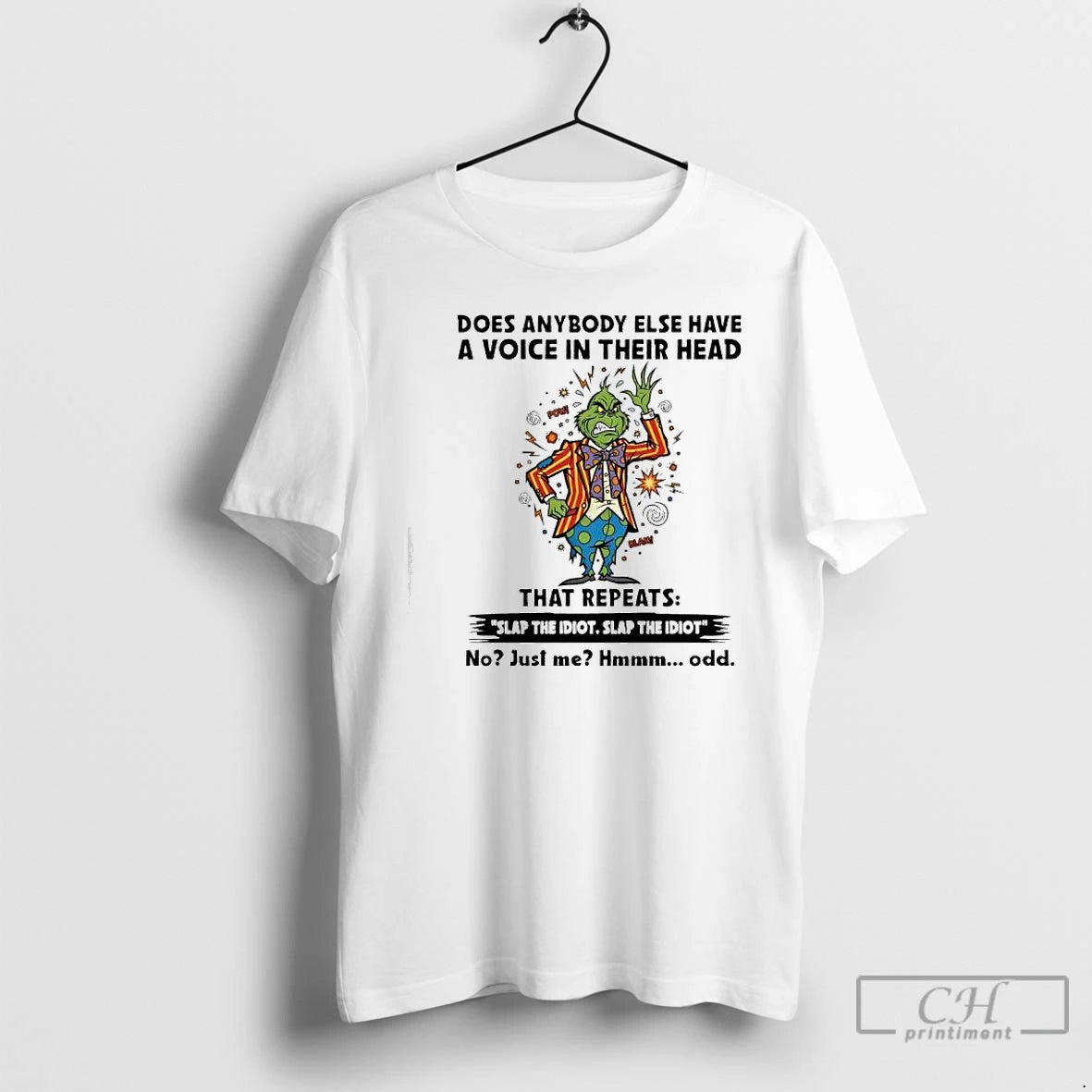 Premium Grinch Does Anybody Else Have A Voice In Their Head T Shirts Hoodie Sweatshirt | PurePodTees.com