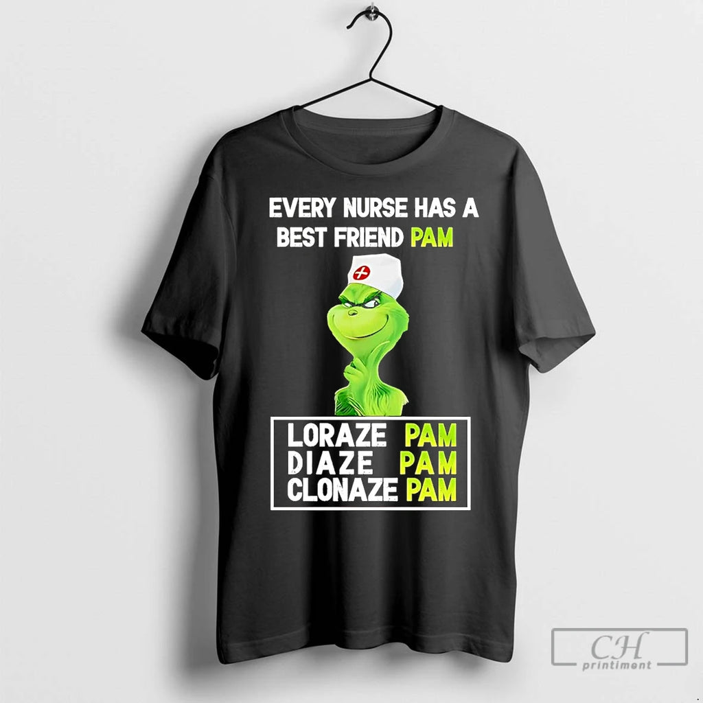 Premium Grinch Every Nurse Has A Best Friend Pam Christmas Shirt Hoodie Sweatshirt | PurePodTees.com