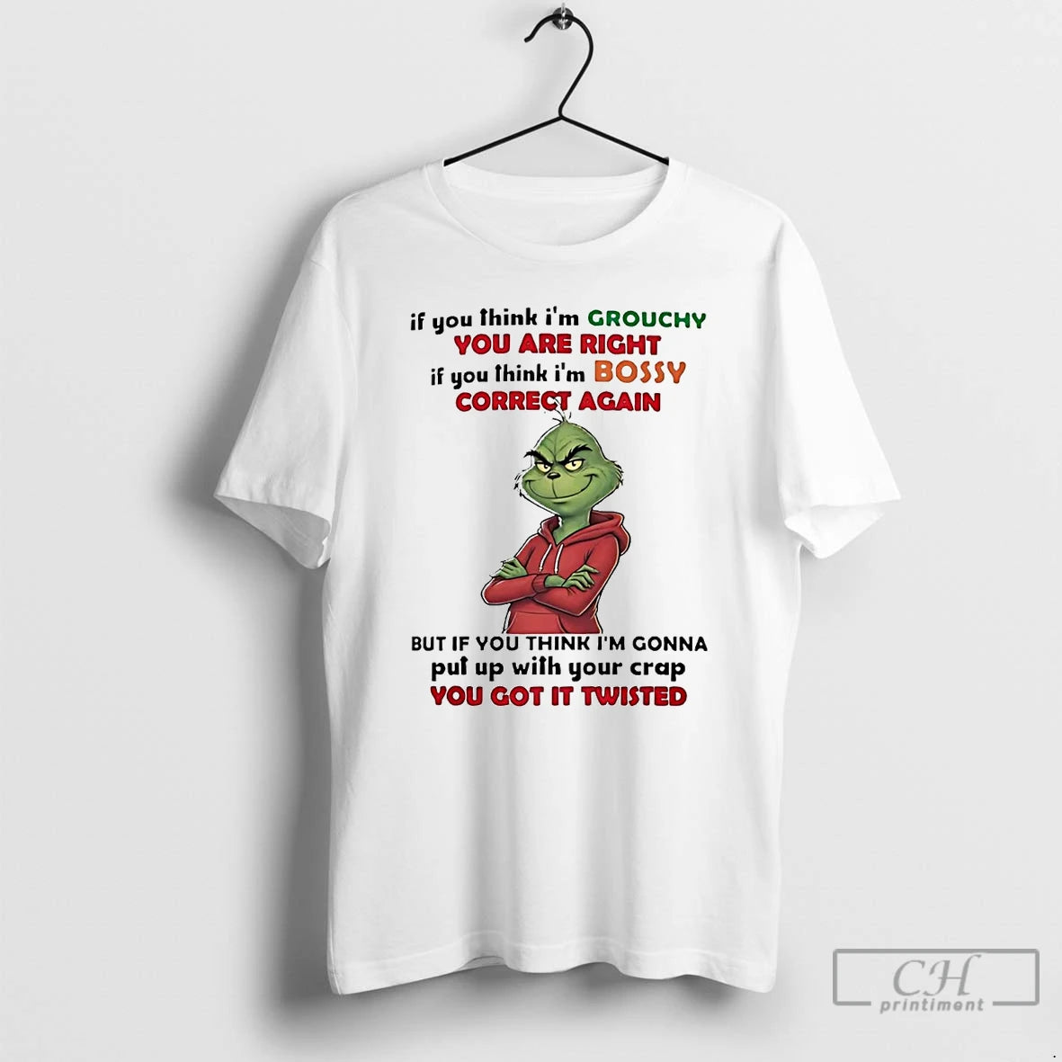 Premium Grinch If You Think Im Grouchy You Are Right T Shirts Hoodie Sweatshirt | PurePodTees.com