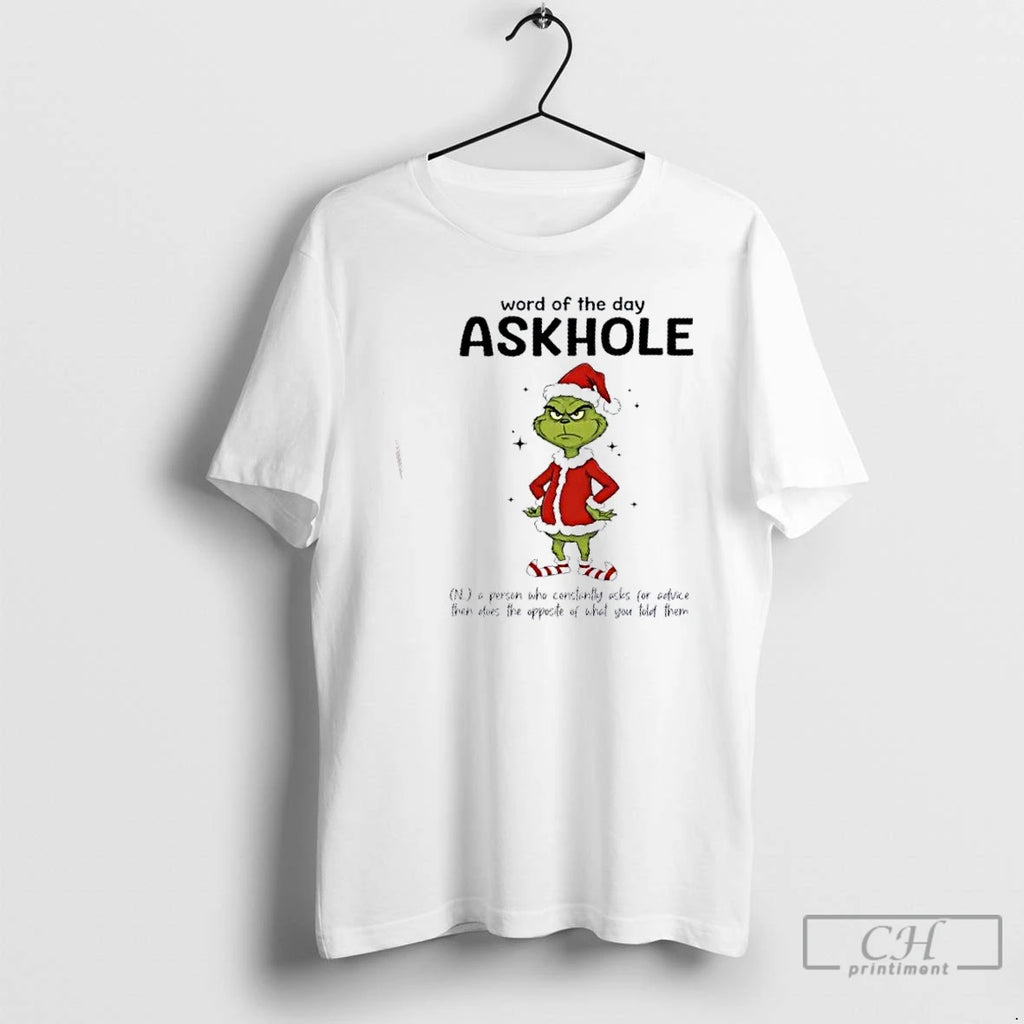 Premium Grinch Word Of The Day Askhole Christmas Shirt Hoodie Sweatshirt | PurePodTees.com