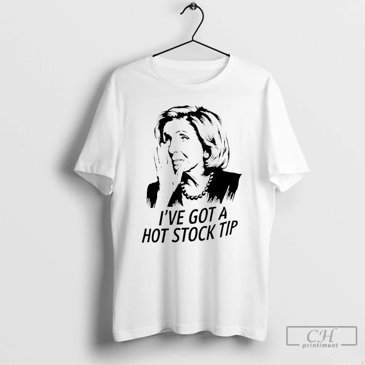 Premium Hillary Clinton Ive Got A Hot Stock Tip T Shirts Hoodie Sweatshirt | PurePodTees.com