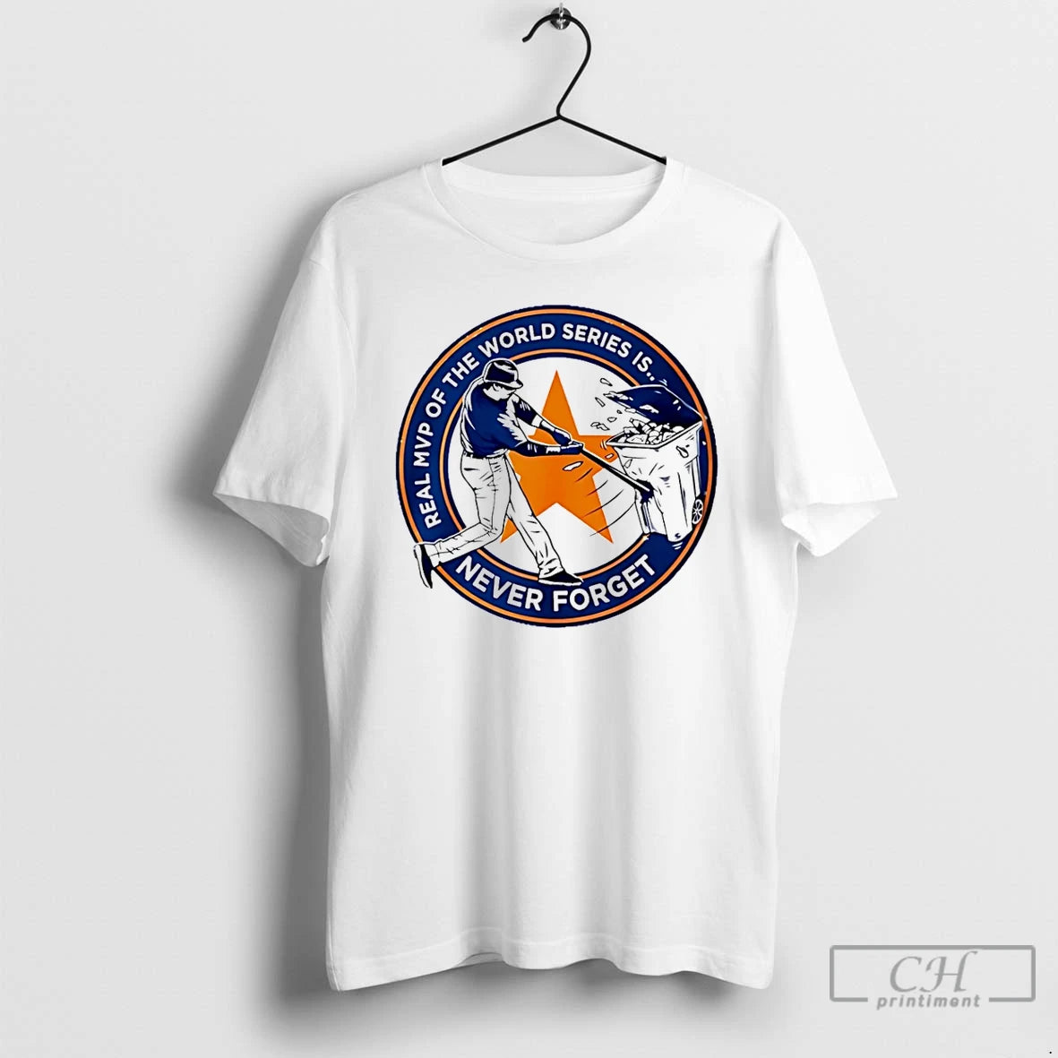 Premium Houston Astros Real Mvp Of The World Series Is Never Forget T Shirts Hoodie Sweatshirt | PurePodTees.com