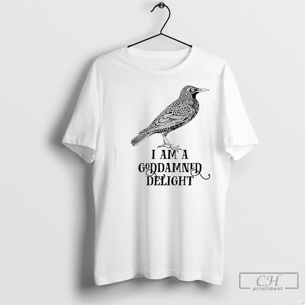 Premium I Am A Goddamned Delight Graphic Shirt Hoodie Sweatshirt | PurePodTees.com