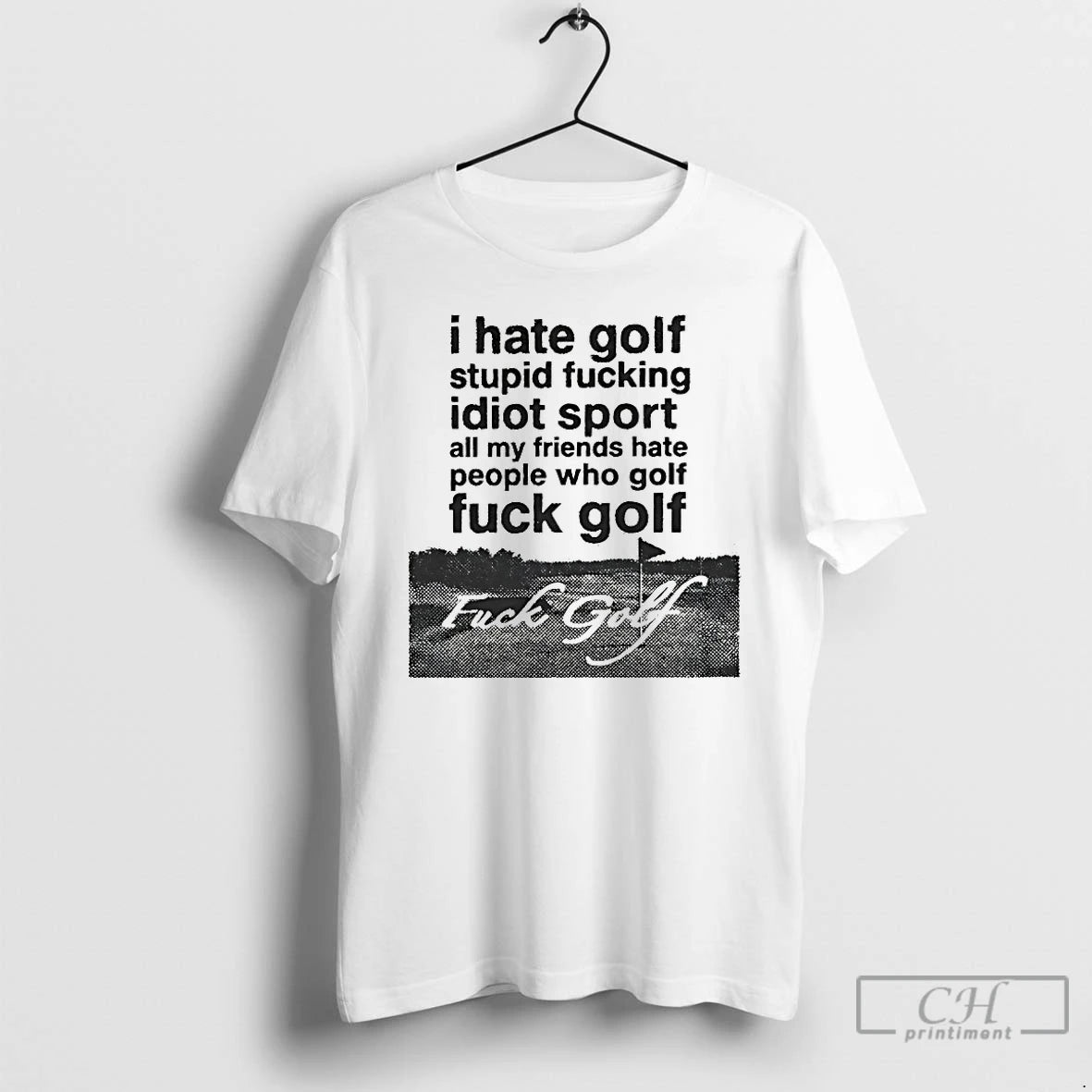 Premium I Hate Golf Stupid Fucking Idiot Sport Shirt Hoodie Sweatshirt | PurePodTees.com