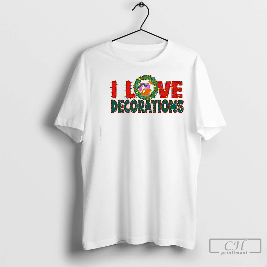 Premium I Love Decorations Christmas Lights Shirt Hoodie Sweatshirt | PurePodTees.com