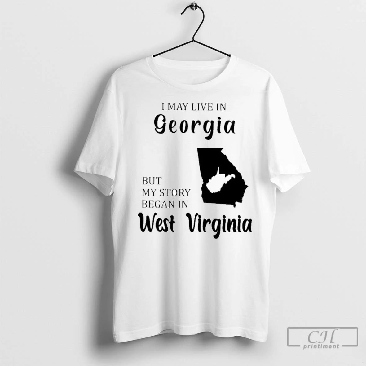 Premium I May Live In Georgia But My Story Began In West Virginia Shirt Hoodie Sweatshirt | PurePodTees.com