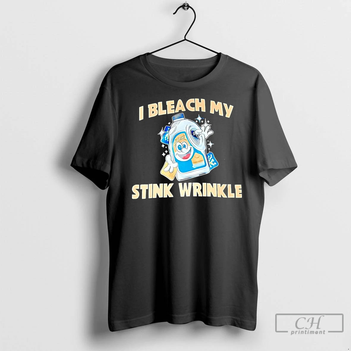 Premium I Bleach My Stink Wrinkle Shirt Hoodie Sweatshirt | PurePodTees.com