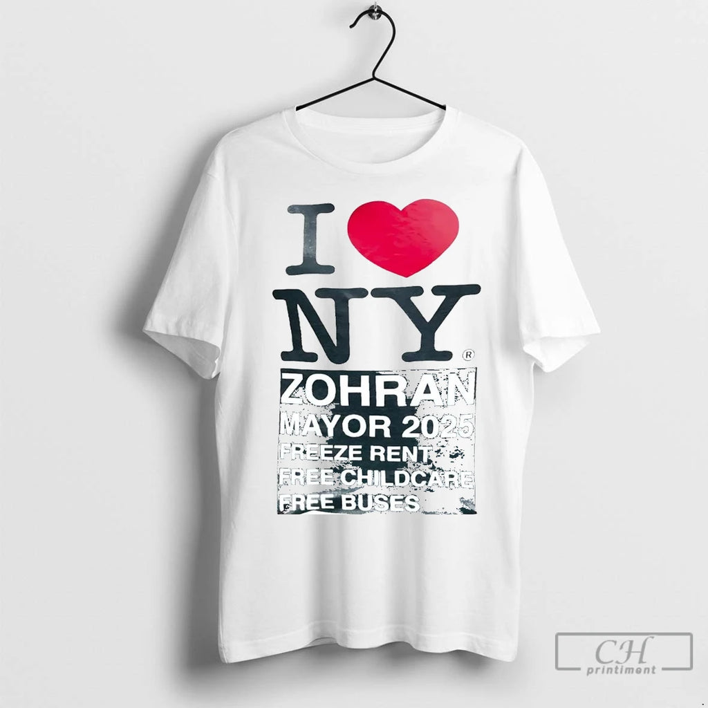 Premium I Love New York Zohran Mayor 2025 Freeze Rent Free Childcare Shirt Hoodie Sweatshirt | PurePodTees.com