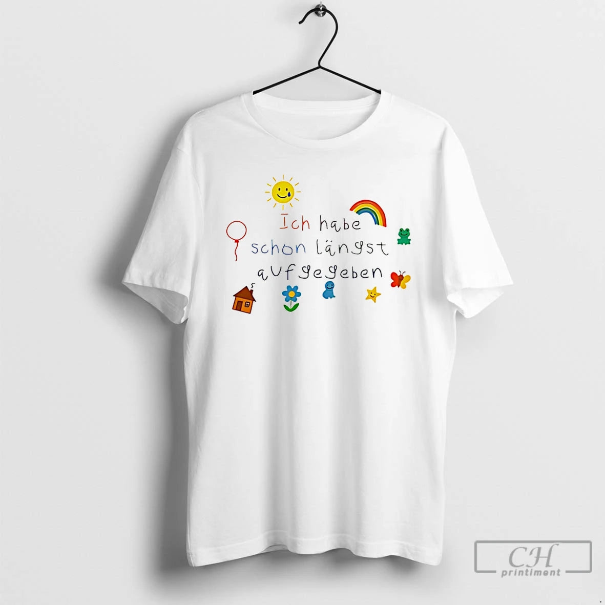 Premium Ich Habe Schon Langst Aufgegeben Icon T Shirts Hoodie Sweatshirt | PurePodTees.com