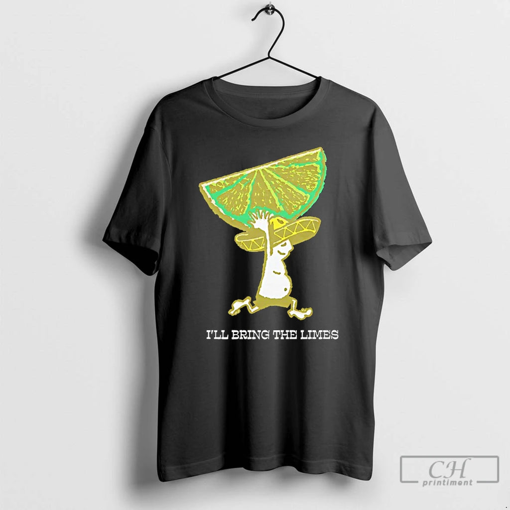 Premium Ill Bring The Limes