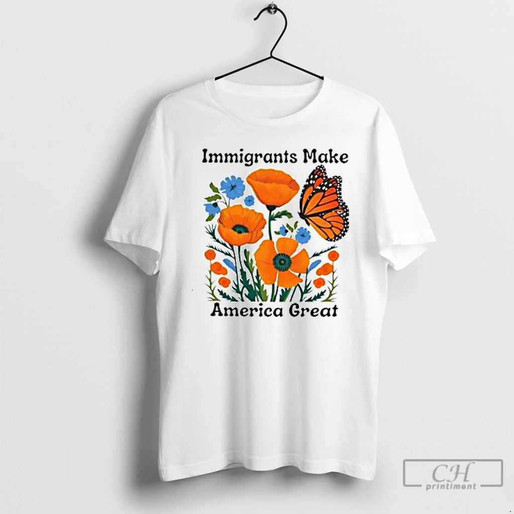 Premium Immigrants Make America Great Butterfly T Shirts Hoodie Sweatshirt | PurePodTees.com