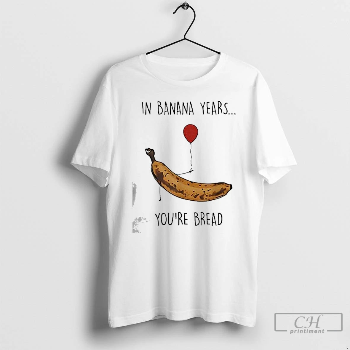 Premium In Banana Years Youre Bread Funny Banana Lover T Shirts Hoodie Sweatshirt | PurePodTees.com