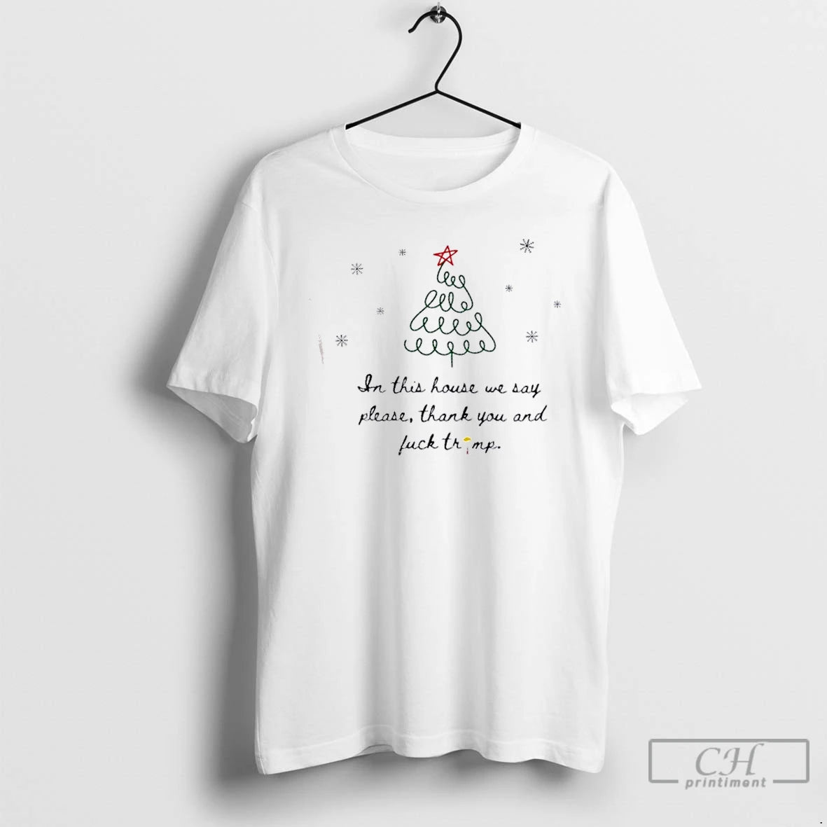 Premium In This House We Say Please Thank You And Fuck Trump Christmas Tree Shirt Hoodie Sweatshirt | PurePodTees.com