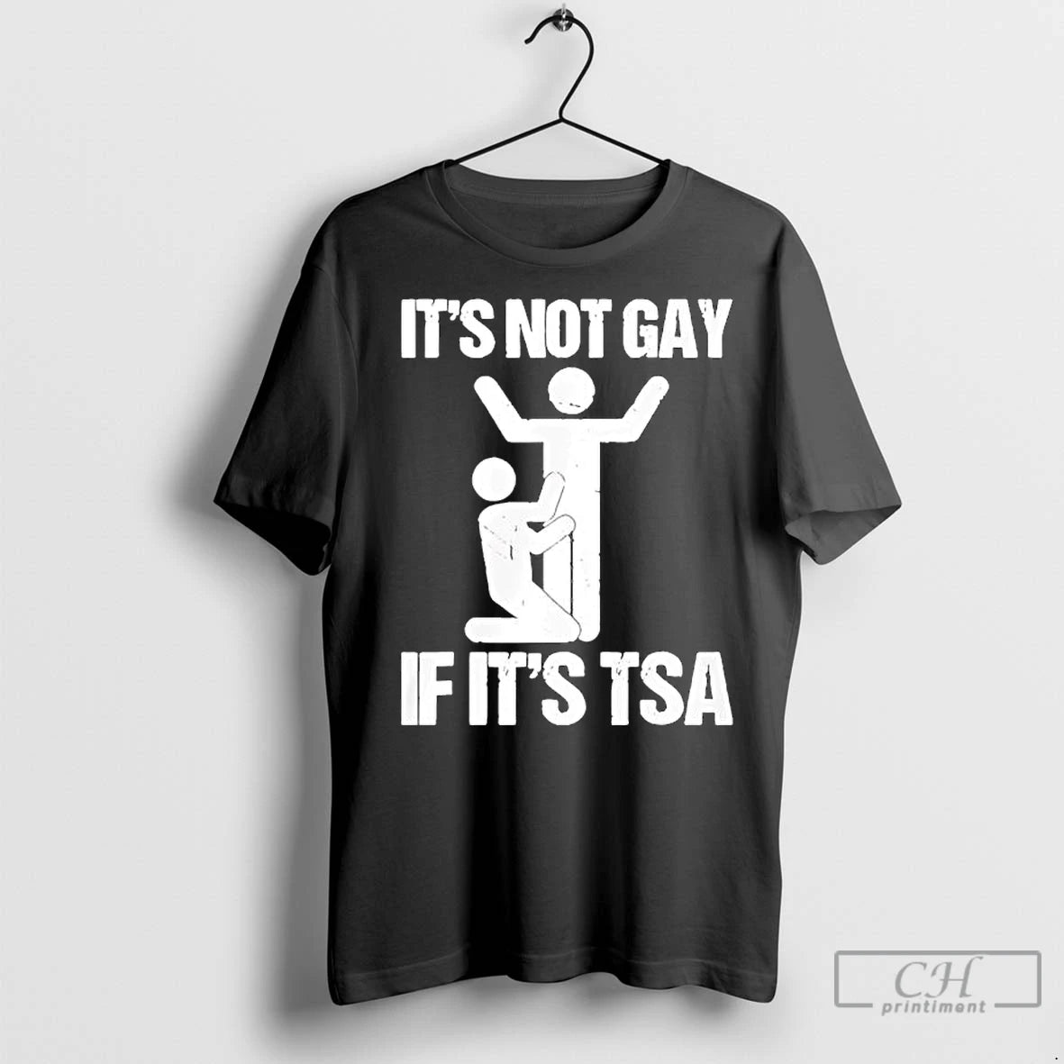 Premium Its Not Gay If Its Tsa Shirt Hoodie Sweatshirt | PurePodTees.com