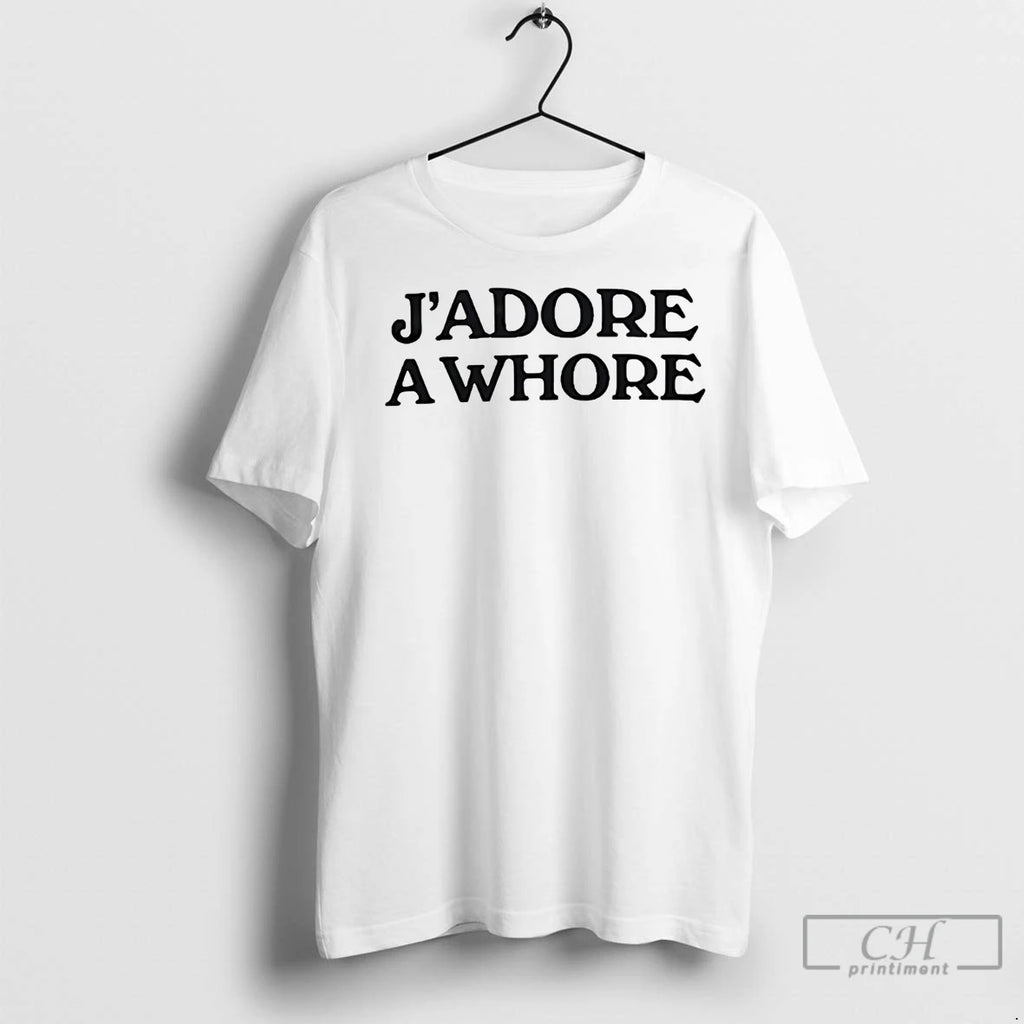 Premium Jadore A Whore Shirt Hoodie Sweatshirt | PurePodTees.com