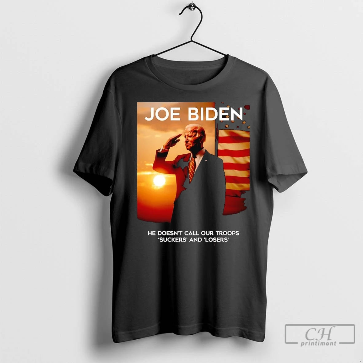 Premium Joe Biden He Doesnt Call Our Troops Suckers And Losers Shirt Hoodie Sweatshirt | PurePodTees.com