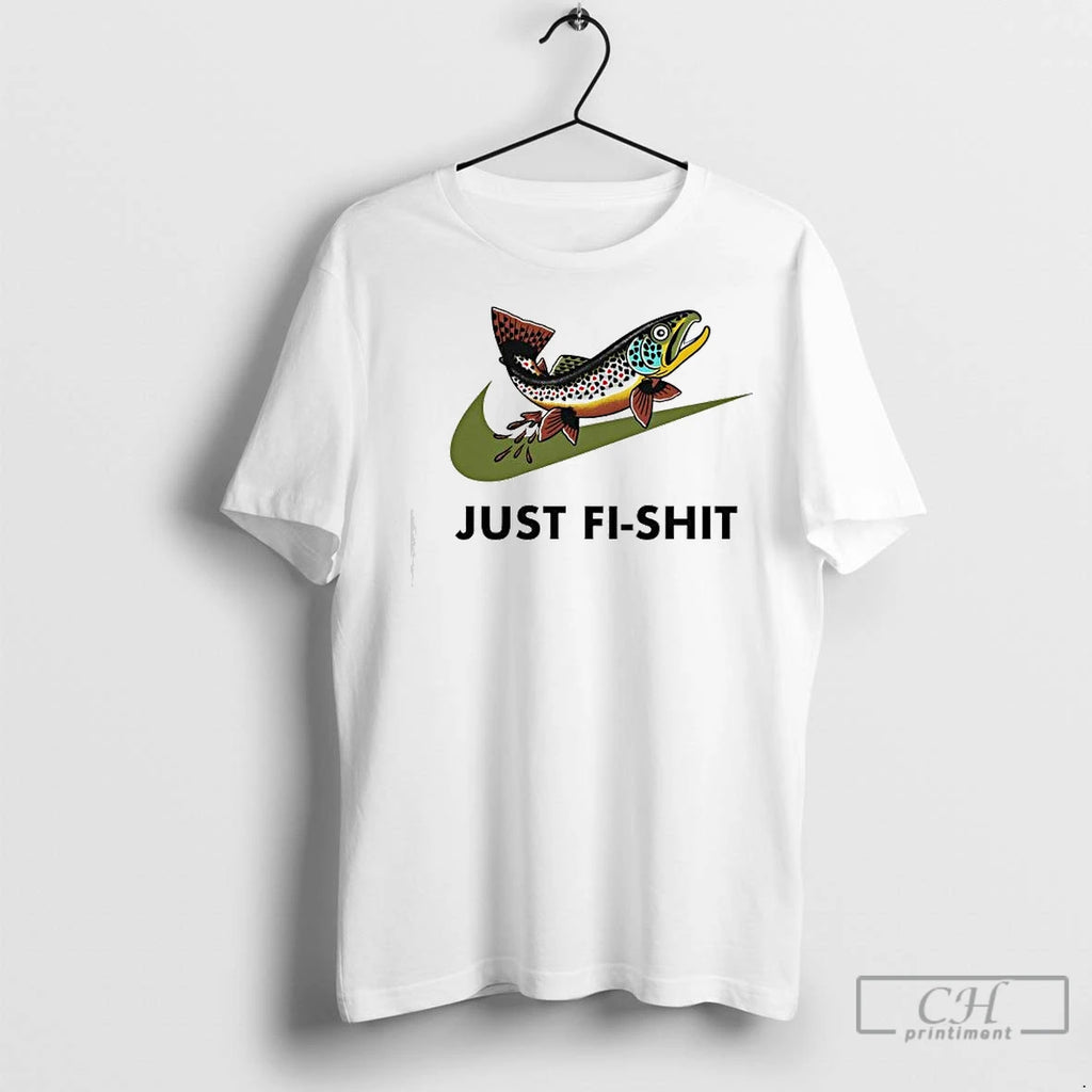 Premium Just Fi Shit Swoosh Piece Of Satirical Shirt Hoodie Sweatshirt | PurePodTees.com