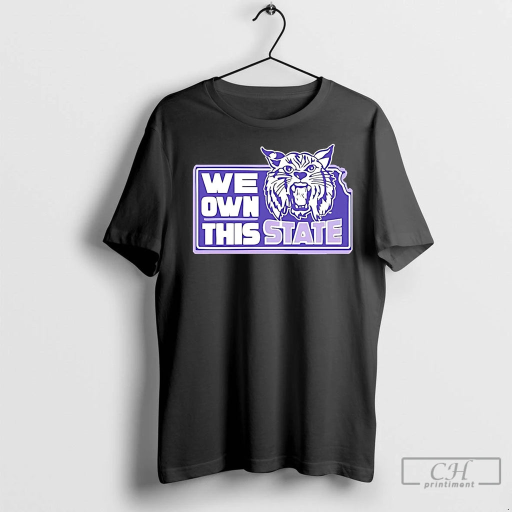 Premium K State Wildcats We Own This State Shirt Hoodie Sweatshirt | PurePodTees.com