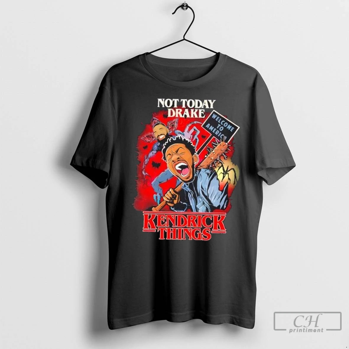 Premium Kendrick Lamar Not Today Drake Welcome To America Shirt Hoodie Sweatshirt | PurePodTees.com