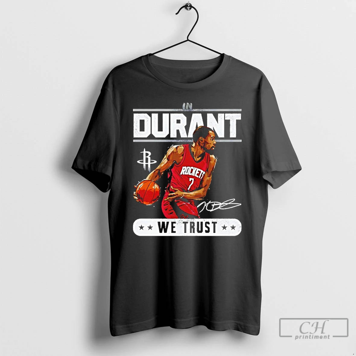 Premium Kevin Durant Houston Rockets Basketball We Trust Signature T Shirts Hoodie Sweatshirt | PurePodTees.com
