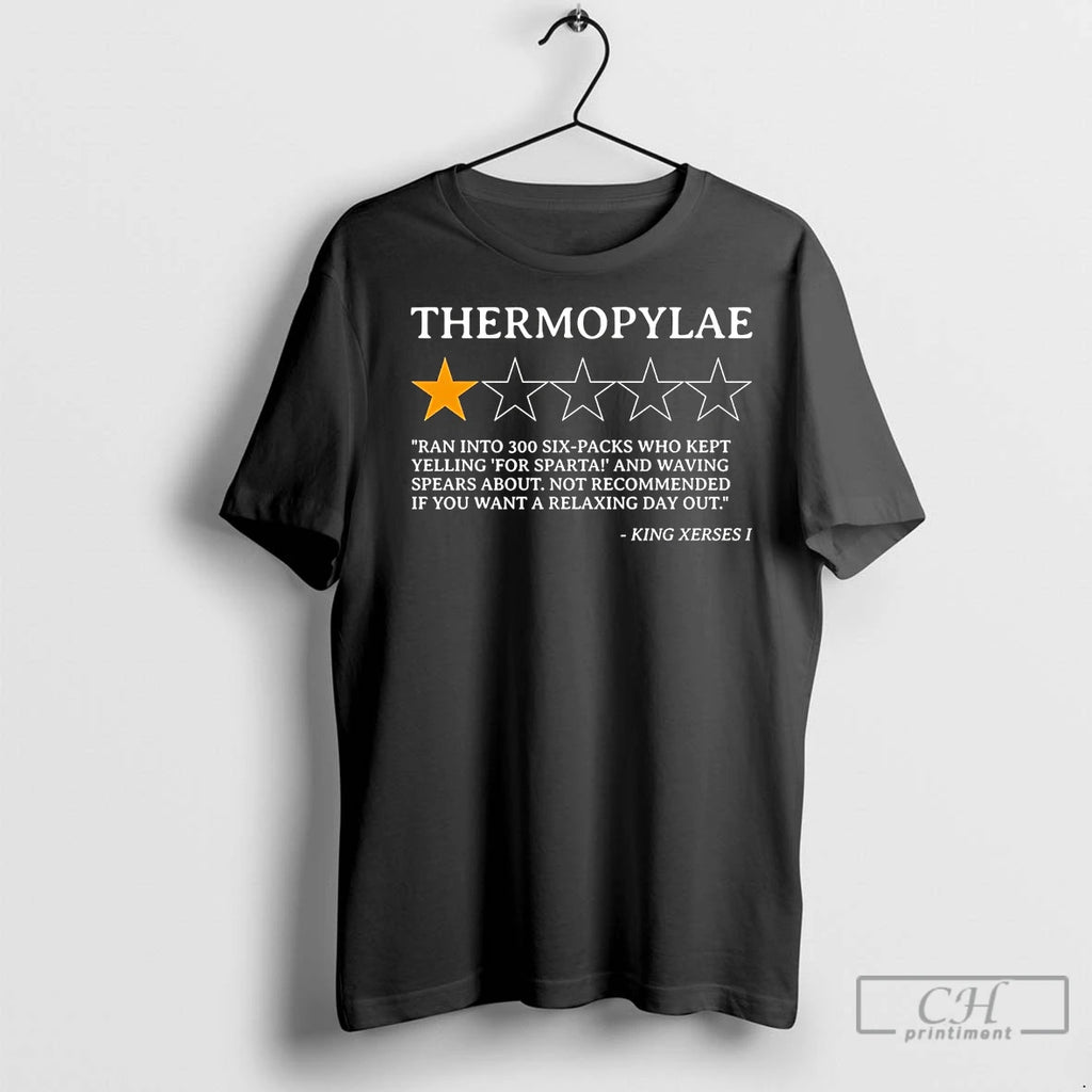Premium King Xerses I Thermopylae 1 Star Review Ran Into 300 Six Packs Shirt Hoodie Sweatshirt | PurePodTees.com