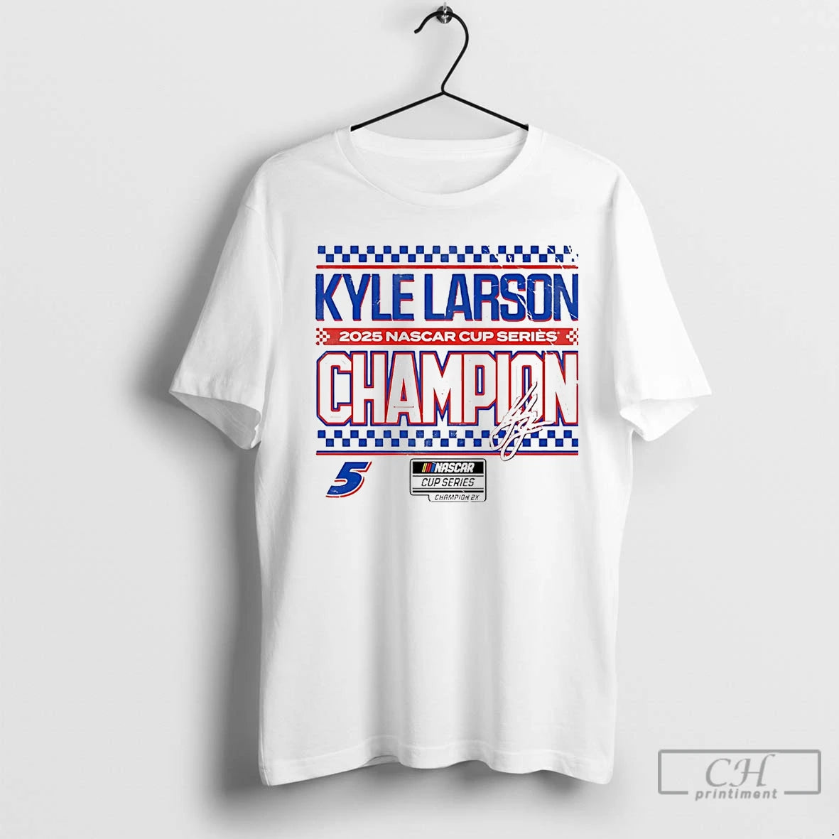 Premium Kyle Larson 2025 Nascar Cup Series Champion Signature Shirt Hoodie Sweatshirt | PurePodTees.com