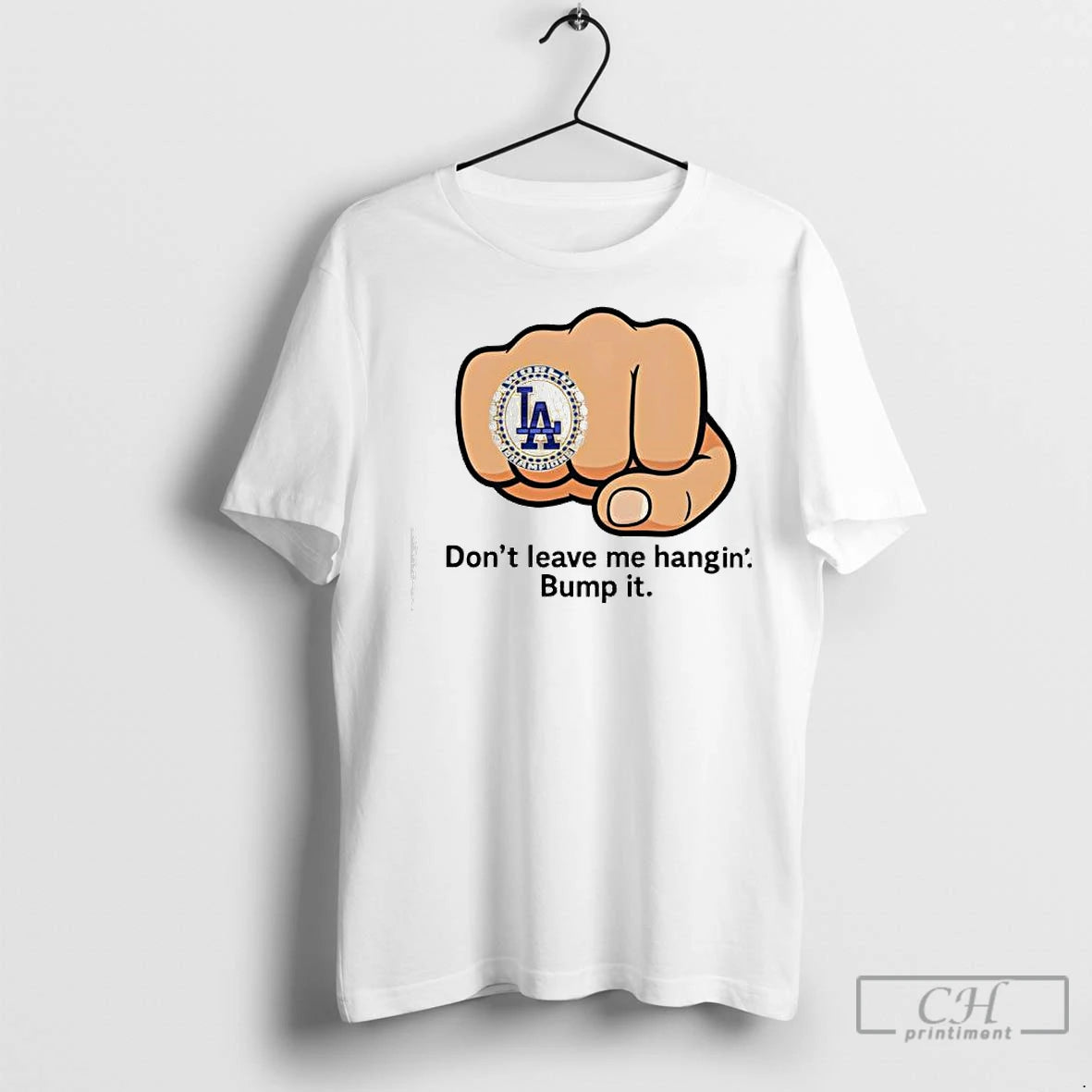 Premium La Dodgers Dont Leave Me Hangin Bump It Shirt Hoodie Sweatshirt | PurePodTees.com