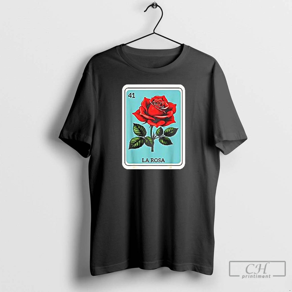 Premium La Rosa Mexican Lottery Card Game T Shirts Hoodie Sweatshirt | PurePodTees.com