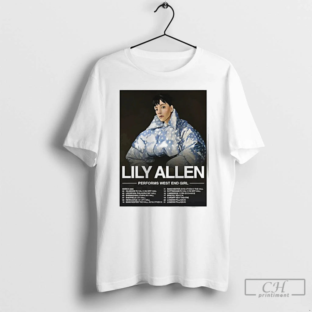 Premium Lily Allen West End Girl Tour 2026 Performs West End Girl T Shirts Hoodie Sweatshirt | PurePodTees.com